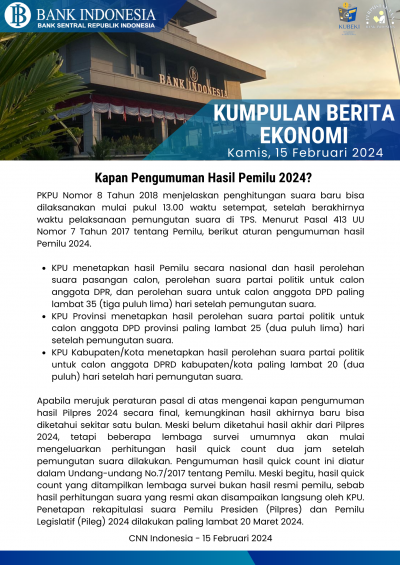 KUBEKI PERPUSTAKAAN BANK INDONESIA JEMBER (Kumpulan Berita Ekonomi Bank Indonesia Jember - 15 Februari 2024)