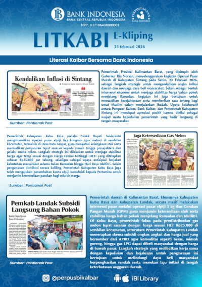 LITKABI (Literasi Kalbar Bersama BI) E-Kliping : 25 Februari 2026