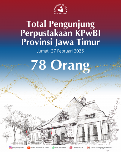Pengunjung Perpustakaan KPwBI Provinsi Jawa Timur (27 Februari 2026)