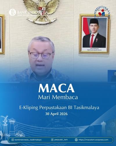 E-Kliping MACA | 30 April 2026 