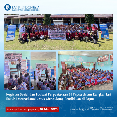 Kegiatan Sosial dan Edukasi Perpustakaan BI Papua dalam Rangka Hari Buruh Internasional untuk Mendukung Pendidikan di Papua