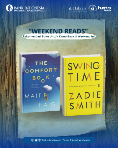 Weekend Reads: Buku The Comfort Book dan Buku Swing Time