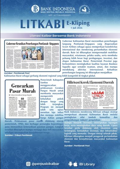 LITKABI (Literasi Kalbar Bersama BI) E-Kliping : 1 Juli 2026