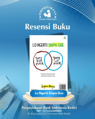 Resensi Buku Lo Ngerti Siapa Gue