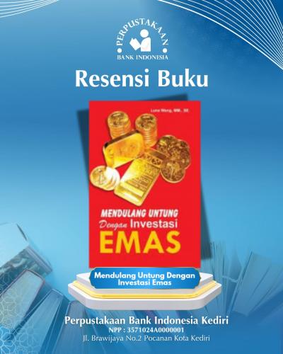 Resensi Buku Mendulang Untung Dengan Investasi Emas