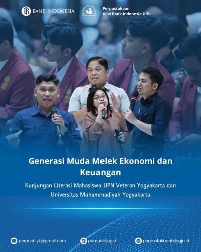 Kunjungan Literasi BI Corner UPN Veteran Yogyakarta dan HMPS Ekonomi Syariah Universitas Muhammadiyah Yogyakarta