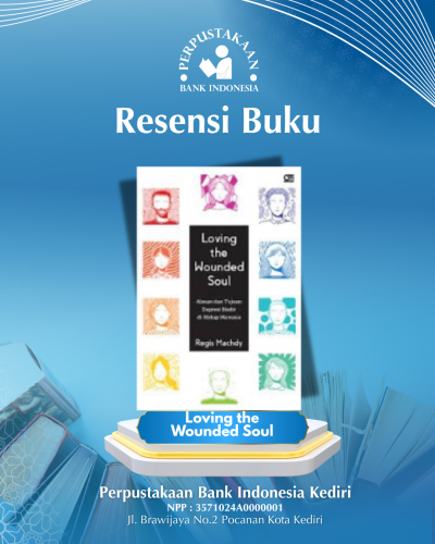 Resensi Buku Loving The Wounded Soul