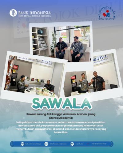 SAWALA (Sawala sareng Ahli kanggo Wawaran, Arahan, jeung Literasi Akademik)