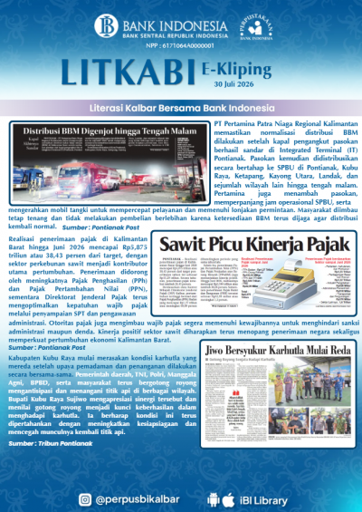 LITKABI (Literasi Kalbar Bersama BI) E-Kliping : 30 Juli 2026