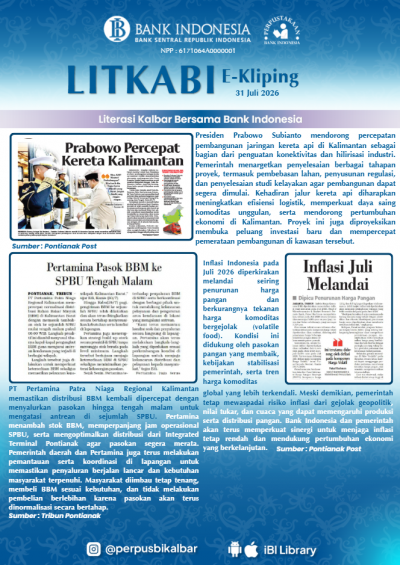 LITKABI (Literasi Kalbar Bersama BI) E-Kliping : 31 Juli 2026