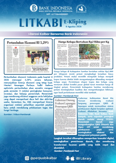LITKABI (Literasi Kalbar Bersama BI) E-Kliping : 6 Agustus 2026