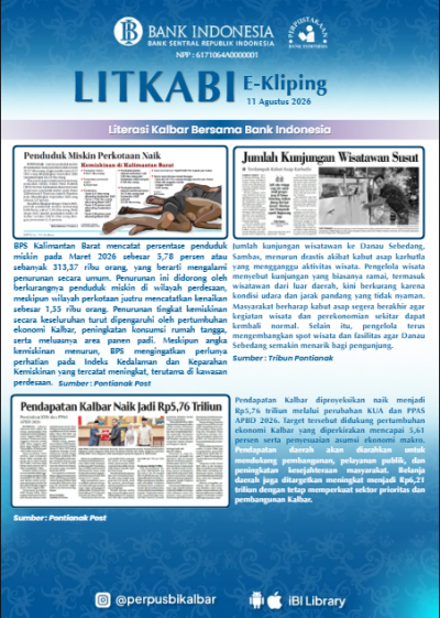 LITKABI (Literasi Kalbar Bersama BI) E-Kliping : 11 Agustus 2026