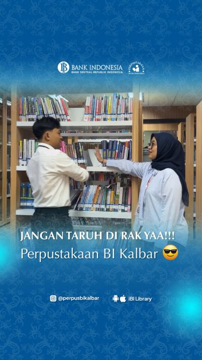 Konten Promosi - Jangan Taruh di Rak yaa! Perpustakaan BI Kalbar (03 September 2026)