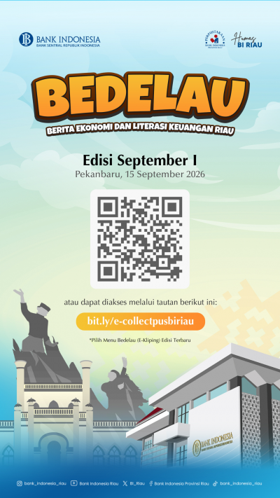 BEDELAU (Berita ekonomi dan Literasi Keuangan Riau) EDISI SEPTEMBER 1
