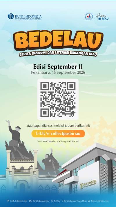 BEDELAU (Berita ekonomi dan Literasi Keuangan Riau) EDISI SEPTEMBER 2 2026 