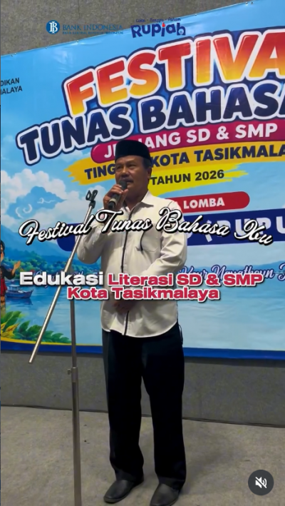 Festival Tunas Bahasa Ibu dan Edukasi Literasi Siswa SD & SMP Se Kota Tasikmalaya