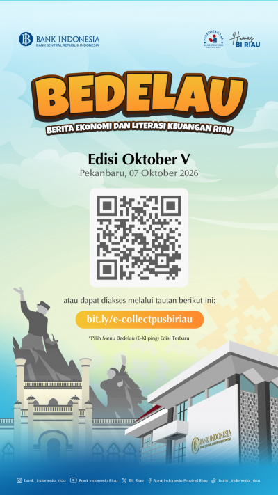 BEDELAU (Berita ekonomi dan Literasi Keuangan Riau) EDISI Oktober V 2026