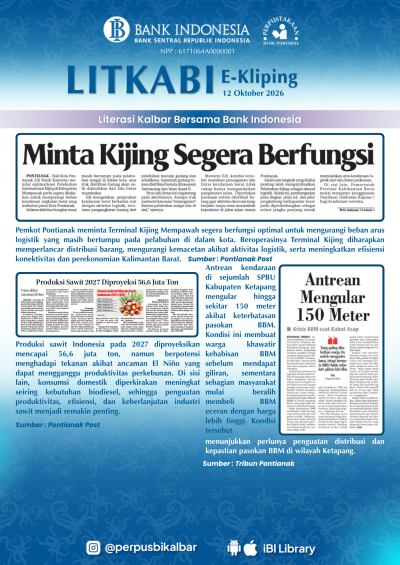 LITKABI (Literasi Kalbar Bersama BI) E-Kliping : 12 Oktober 2026