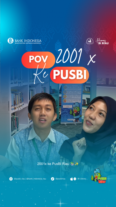 REELS PERPUSTAKAAN : POV 2001x ke PusBI Riau